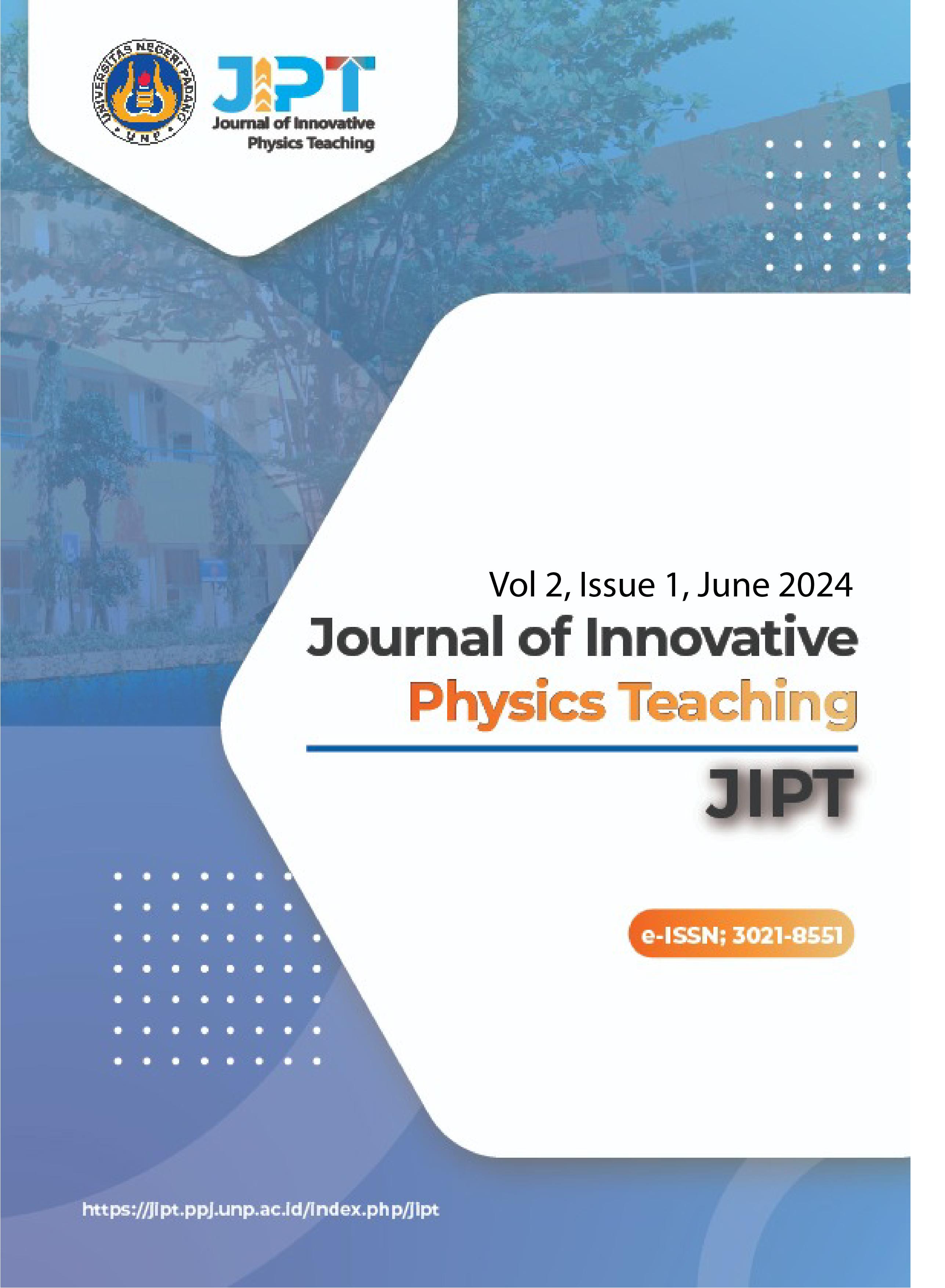 					View Vol. 2 No. 1 (2024): Journal of Innovative Physics Teaching (JIPT)
				