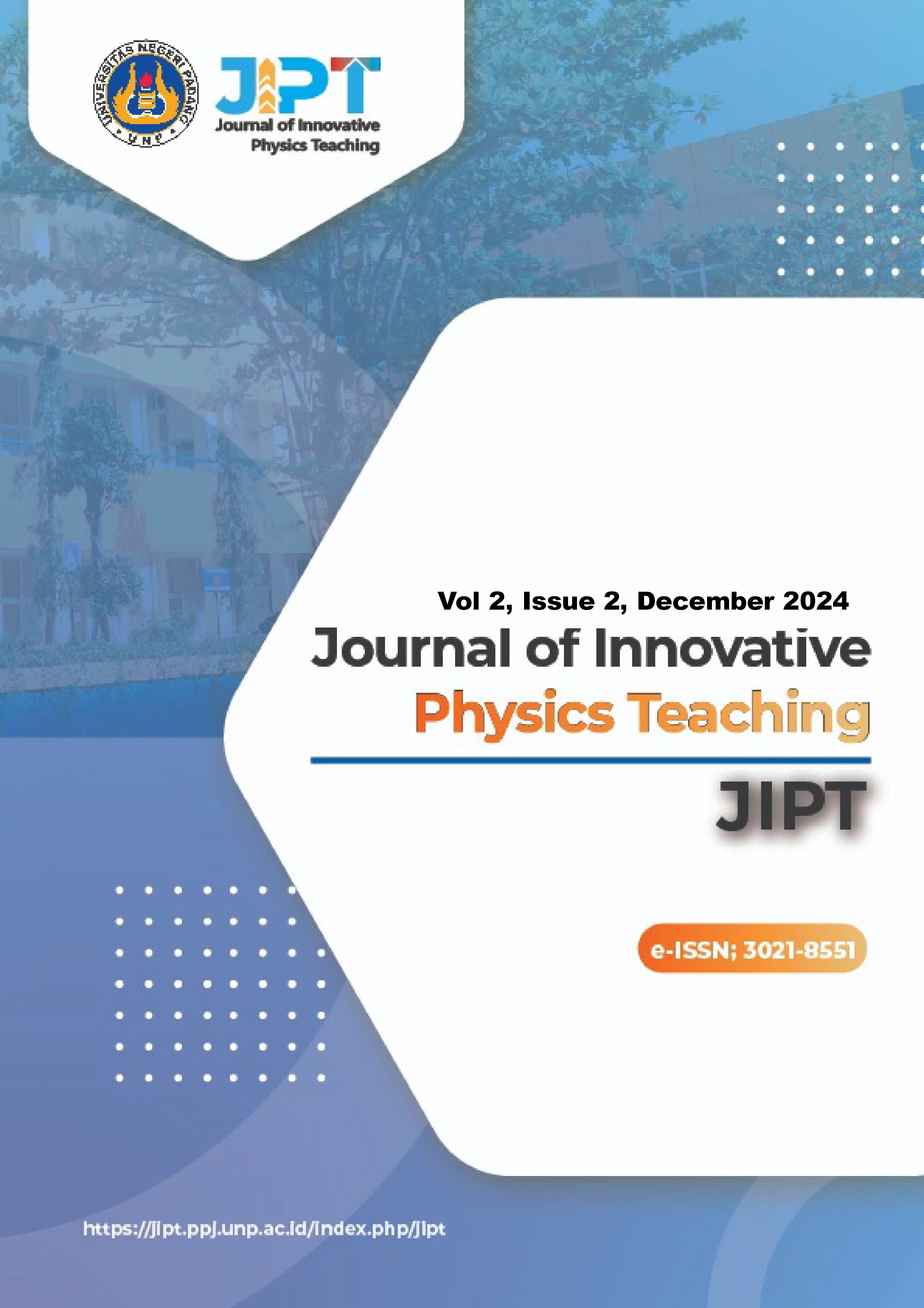 					View Vol. 2 No. 2 (2024): Journal of Innovative Physics Teaching (JIPT)
				